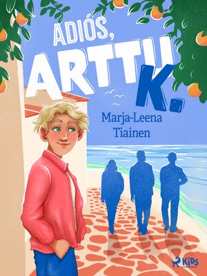 cover image of Adiós, Arttu K